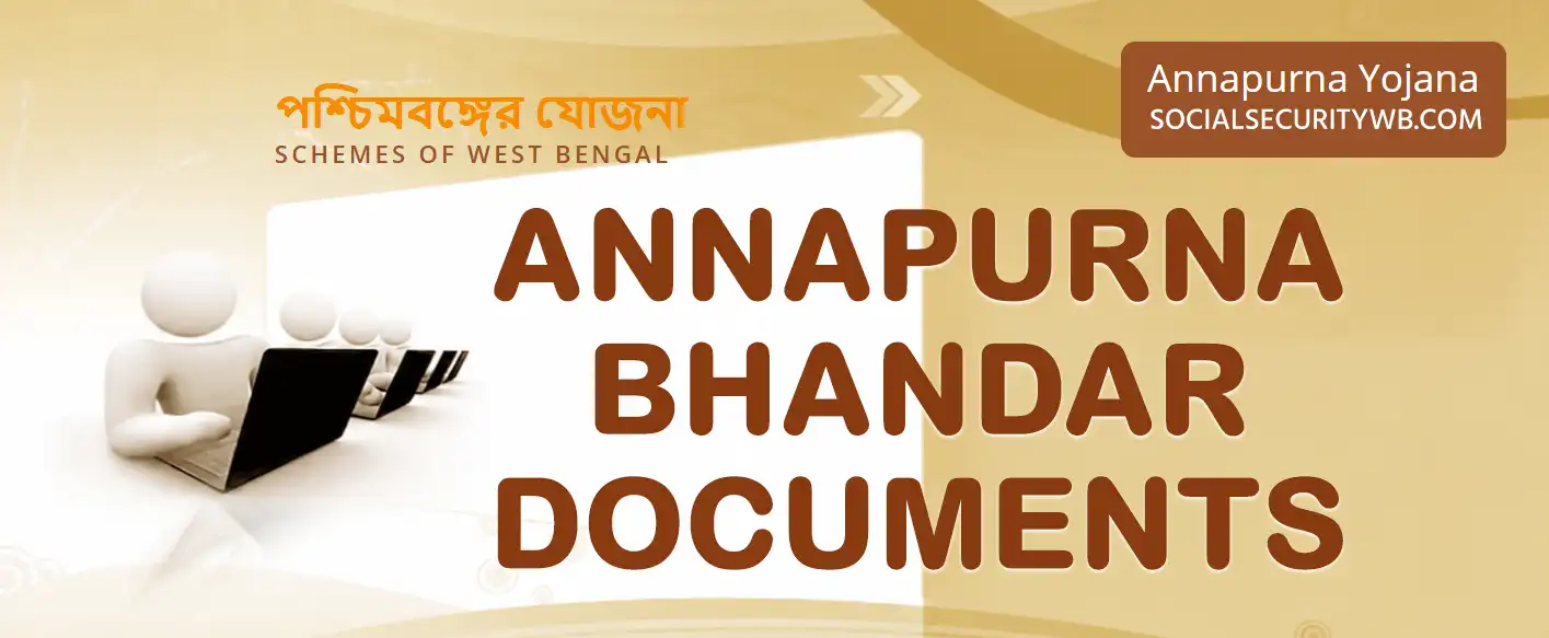 Annapurna Bhandar Documents Required
